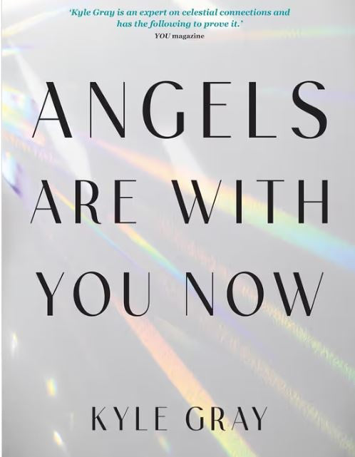 Angels Are With You Now Book (Kyle Gray)