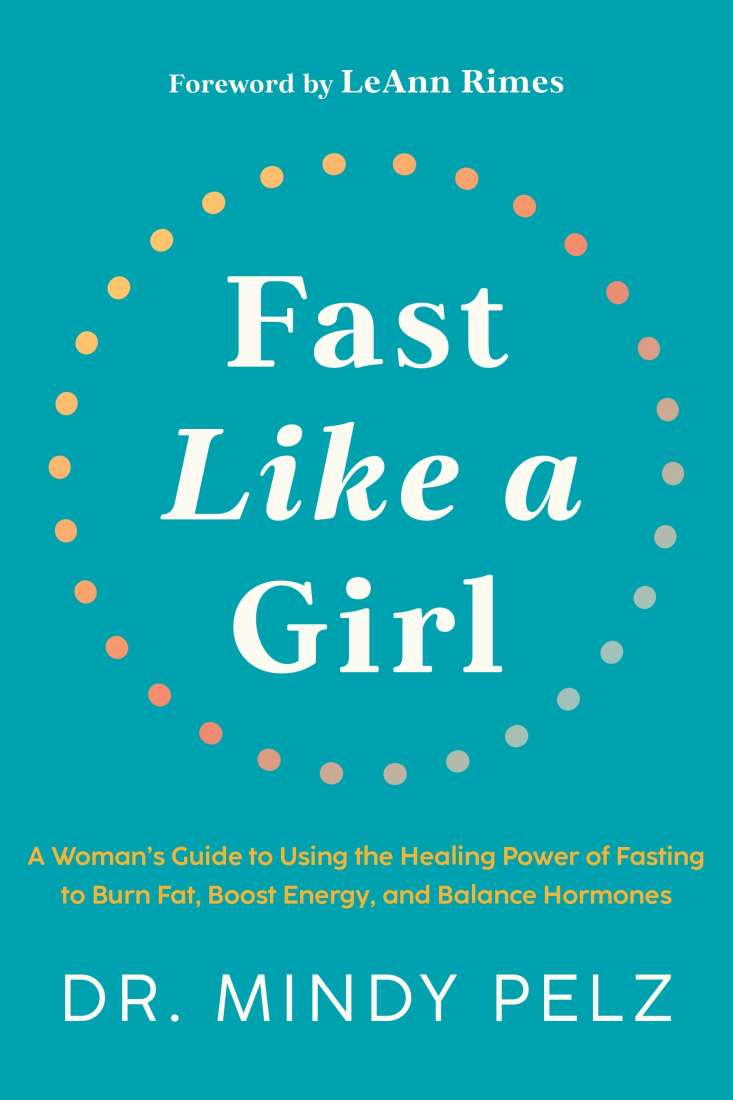 Fast Like a Girl (Dr Mindy Pelz)