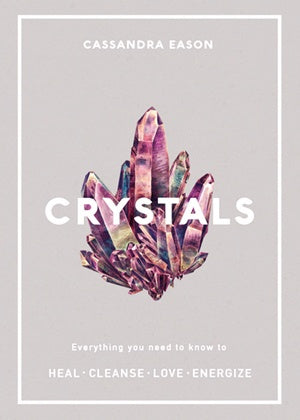 Crystals (Cassandra Eason)