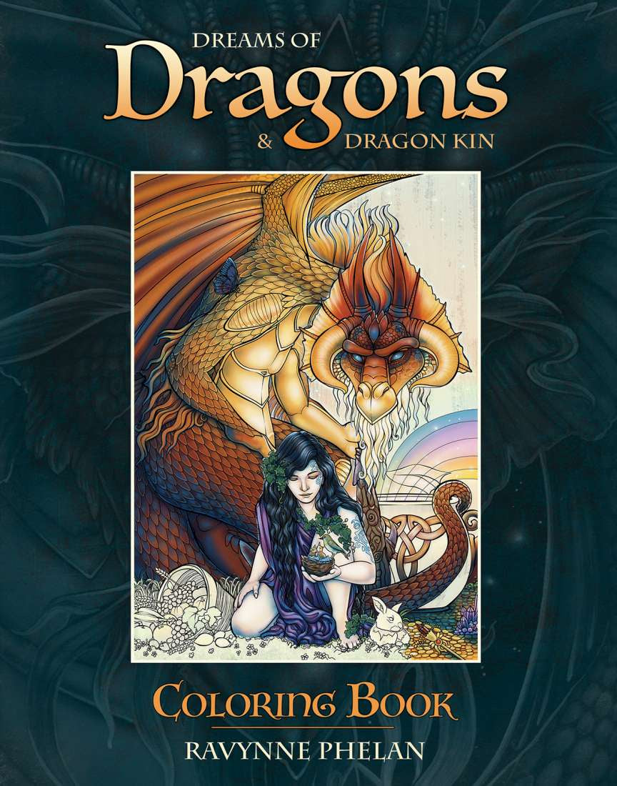 Dreams of Dragons & Dragon Kin (Ravynne Phelan)