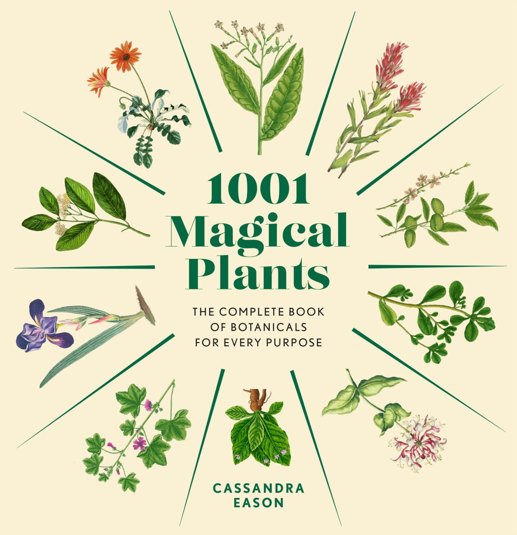1001 MAGICAL PLANTS (EASON, CASSANDRA)