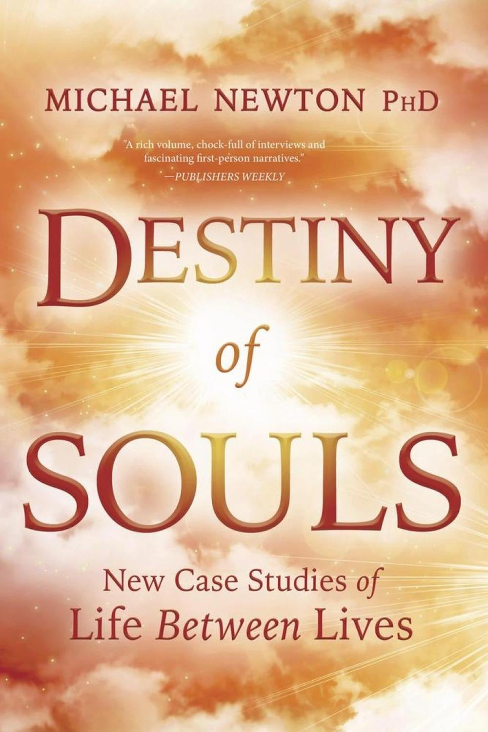 DESTINY OF SOULS (NEWTON, MICHAEL)