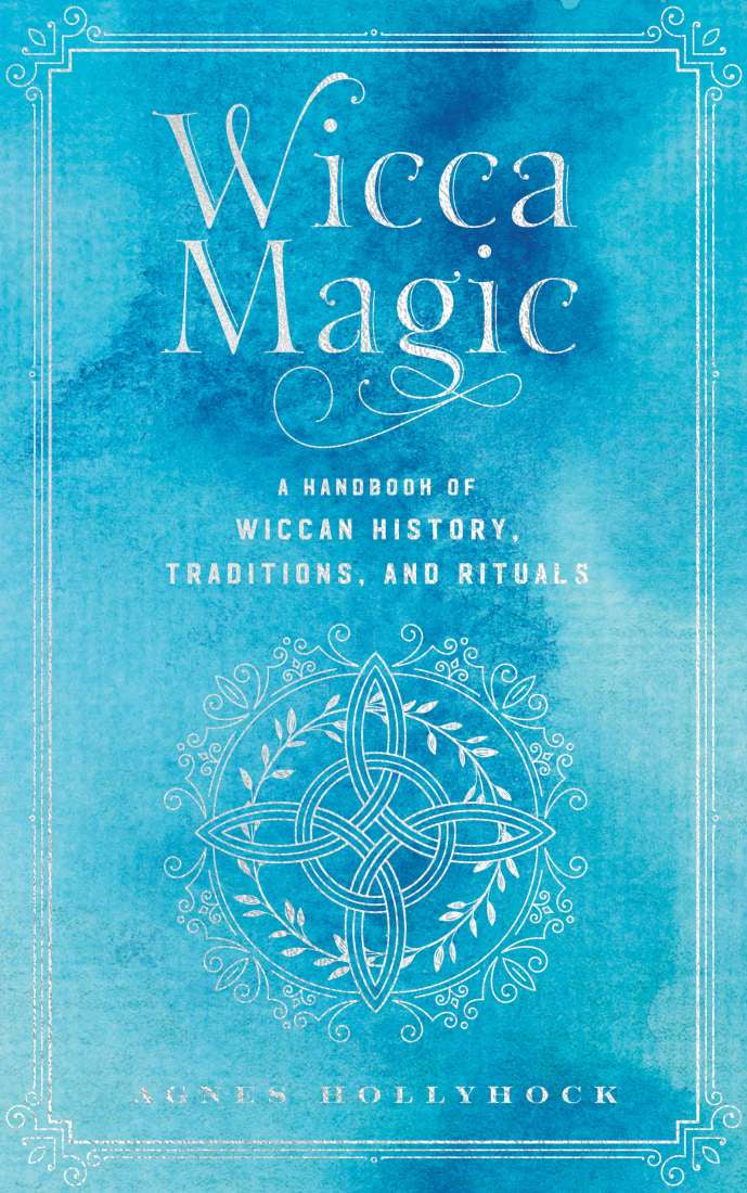 Wicca Magic Book (Agnes Hollyhock)