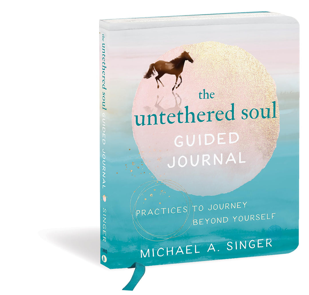 THE UNTETHERED SOUL GUIDED JOURNAL (Michael A. Singer)