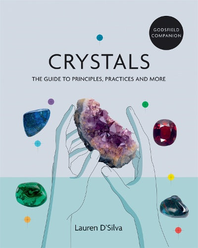 Godsfield Companion Crystals Book (Lauren D'Silva)