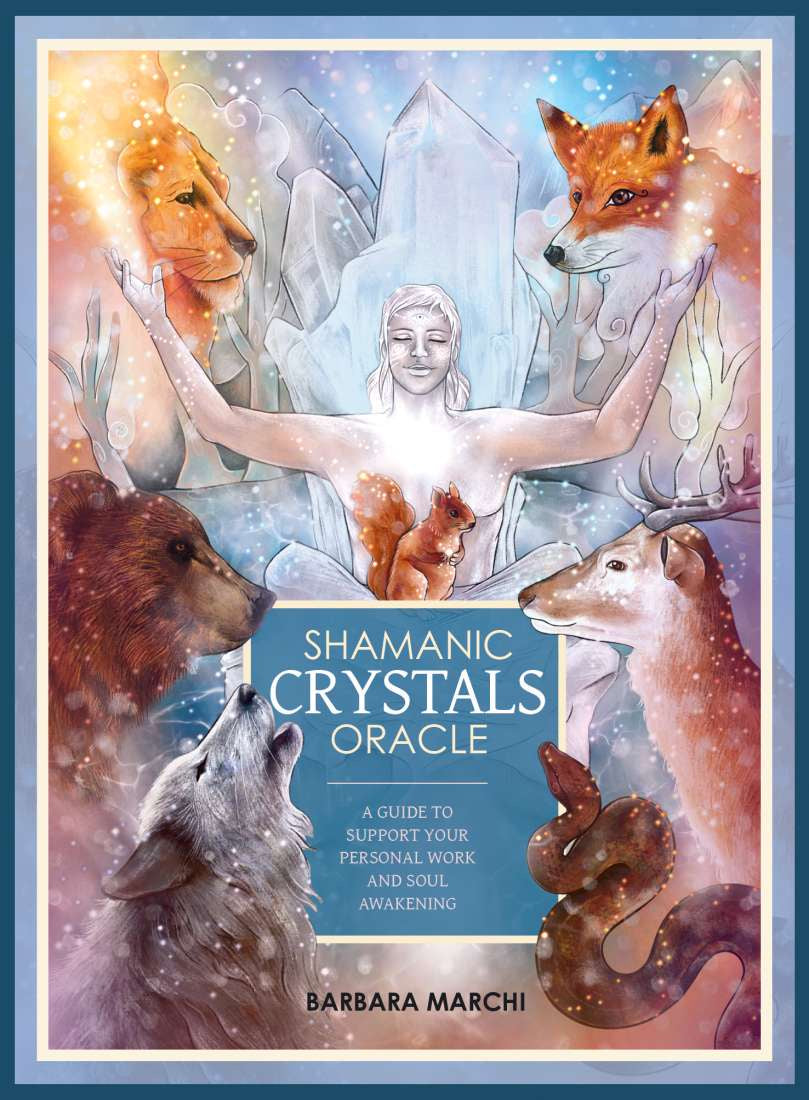 Shamanic Crystals Oracle Cards (Barbara Marchi)