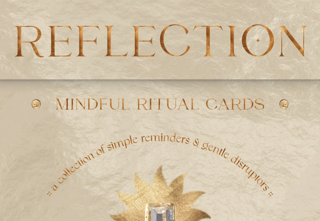 Reflection Mindful Ritual Cards (Prism & Fleur Design Studio)