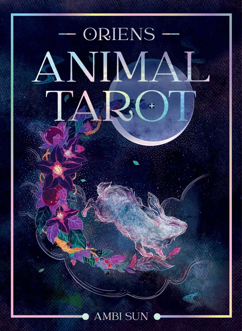 ORIEN’S ANIMAL TAROT (SUN, AMBI)