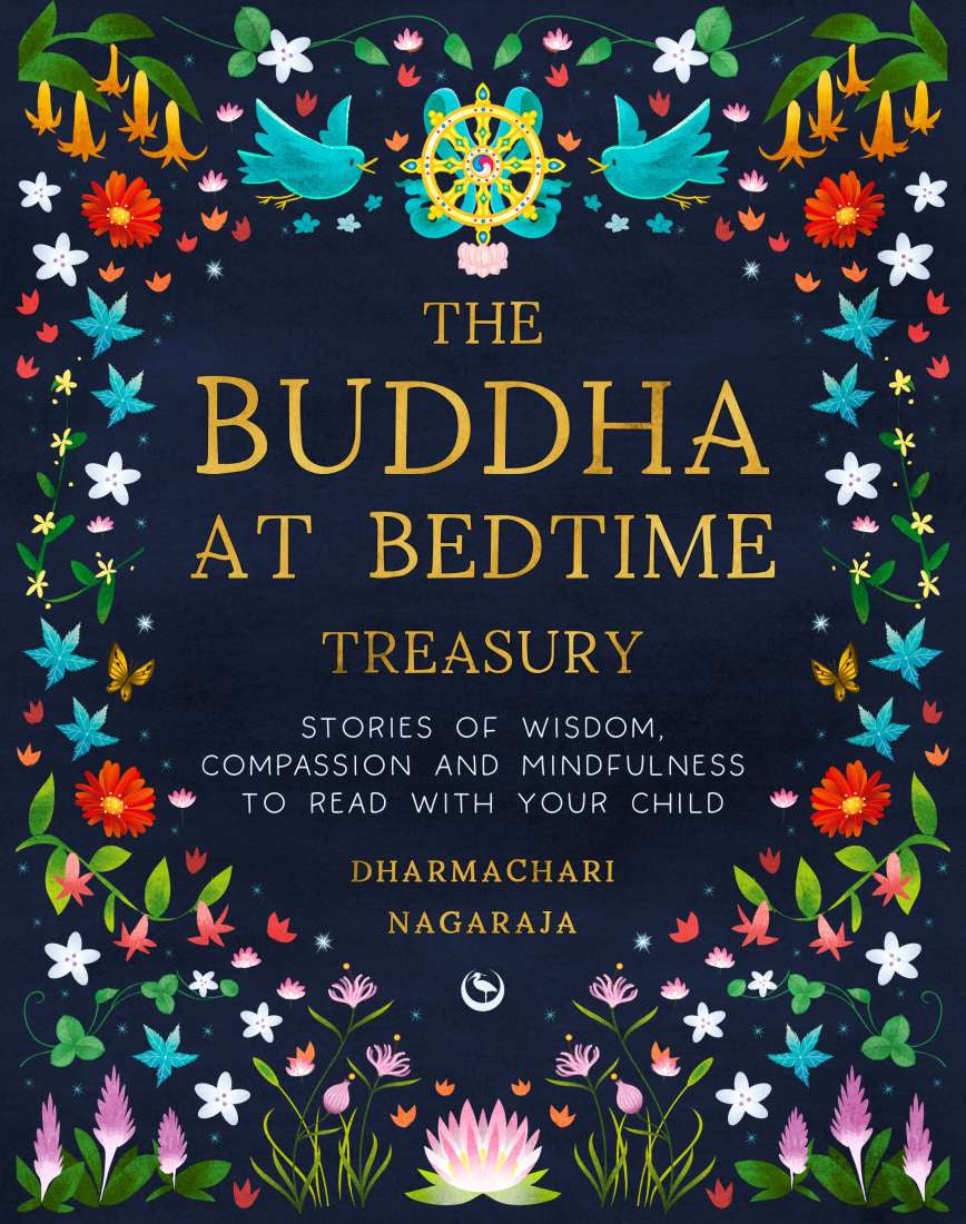 The Buddha At Bedtime Treasury Book (Dharmachari Nagaraja)
