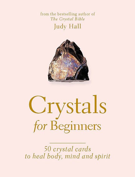 Crystals For Beginners Crystal Cards (Judy Hall)