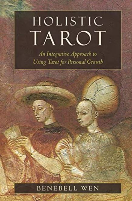 Holistic Tarot Book (Benebell Wen)