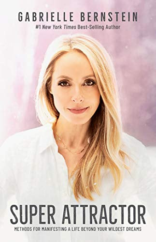 Super Attractor Book (Gabrielle Bernstein)