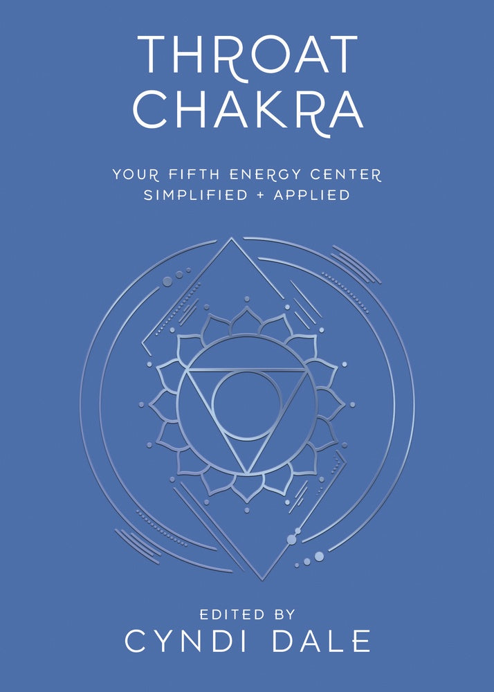 Throat Chakra Book (Cyndi Dale)