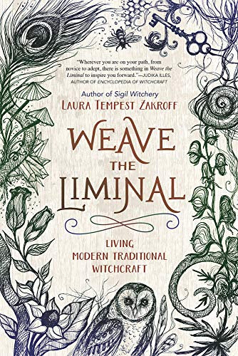 Weave The Liminal Book (Laura Tempest Zakroff)