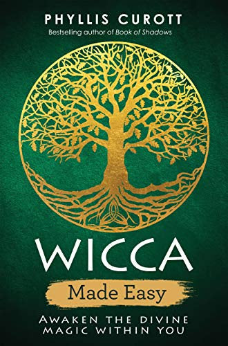 Wicca Made Easy (Phyllis Curott)