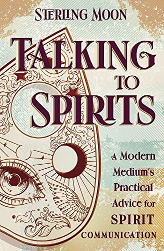 Talking to Spirits (Sterling Moon)