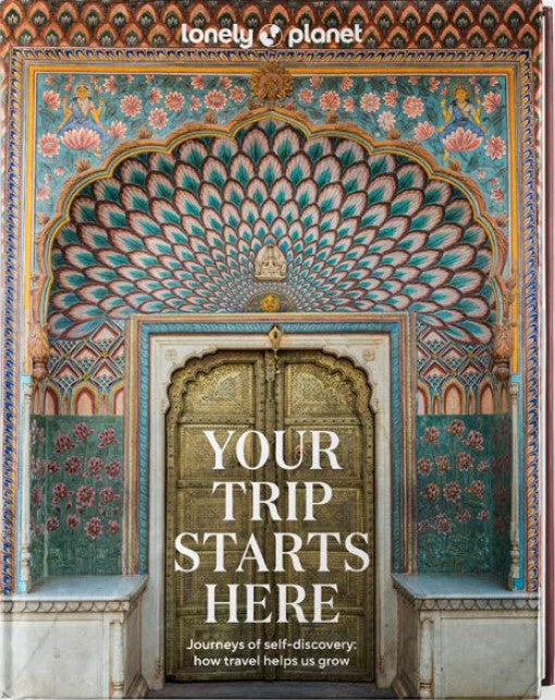Your Trip Starts Here (Lonely Planet)