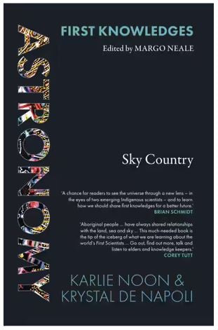 First Knowledges Astronomy: Sky Country (Karlie Noon,Krystal De Napoli)